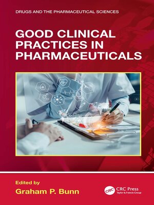 cover image of Good Clinical Practices in Pharmaceuticals